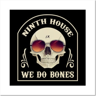 Ninth House: We Do Bones Posters and Art